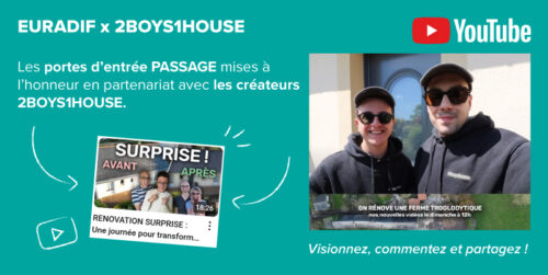 Partenariat | 2BOYS1HOUSE x EURADIF
